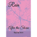 Rain: After the Storm