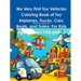 My Very First Toy Vehicles Coloring Book of Toy Airplanes, Trucks, Cars, Boats, and Trains: For Kids Ages 3 Years Old and up