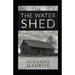 The Water Shed
