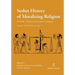 The Seshat History of Moralizing Religion: Volume 1: Historical and Comparative Perspectives