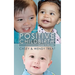 Positive Childbirth, God's Plan: Practical Wisdom for Pregnancy and Delivery