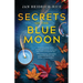 Secrets of the Blue Moon