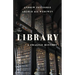The Library: A Fragile History