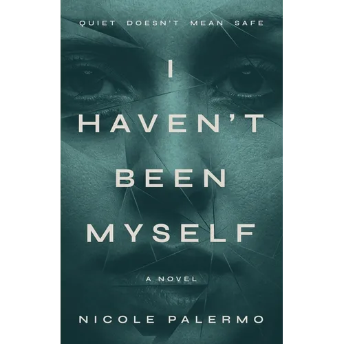 I Haven't Been Myself