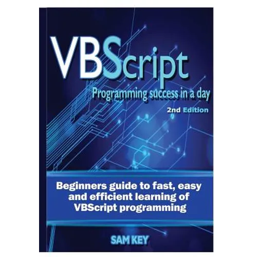 VBScript Programming Success In A Day