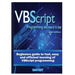 VBScript Programming Success In A Day