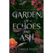 Garden of Echoes and Ash