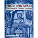 Touching Space: The Story of Project Manhigh