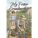 My Foster Grandmother