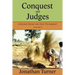Conquest and Judges: Lessons From the Old Testament
