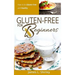 Gluten-Free for Beginners: How to Be Gluten-Free and Healthy