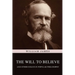The Will to Believe, and Other Essays in Popular Philosophy