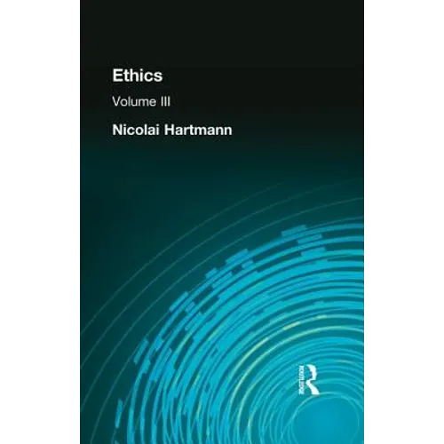 Ethics: Volume III