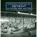 Historic Photos of Detroit in the 50s, 60s, and 70s