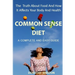 The Common Sense Diet