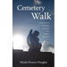 Cemetery Walk