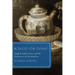 A Taste for China: English Subjectivity and the Prehistory of Orientalism