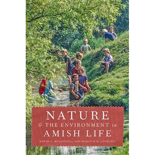 Nature and the Environment in Amish Life