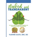Naked and Transparent: Six Vital Tools for Knowing Yourself and Attracting Healthy Relationships