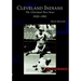 The Cleveland Indians: Cleveland Press Years, 1920-1982