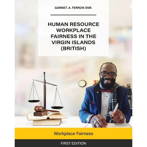Human Resource Workplace Fairness in The Virgin Islands (British): Workplace Fairness