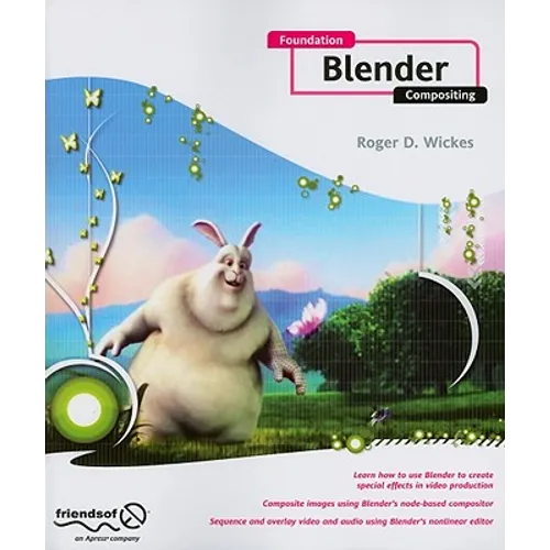 Foundation Blender Compositing [With DVD]