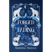 Forged in Fading
