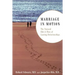 Marriage in Motion: The Natural Ebb & Flow of Lasting Relationships