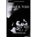 What Is Told