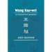 Wang Kuo-Wei: An Intellectual Biography