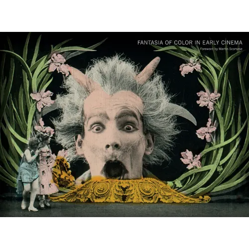 Fantasia of Color in Early Cinema