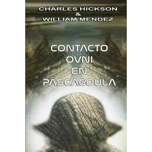 Contacto OVNI en Pascagoula