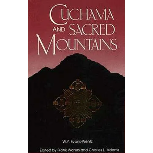 Cuchama and Sacred Mountains