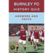 Burnley FC History Quiz Answers and Facts