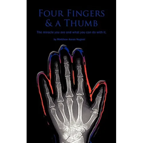 Four Fingers and a Thumb