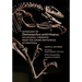 Osteology of Deinonychus Antirrhopus, an Unusual Theropod from the Lower Cretaceous of Montana: Bulletin 30