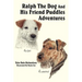 Ralph The Dog And His Friend Puddles Adventures