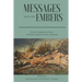 Messages from the Embers: From Devastation to Hope, Australian Bushfire Anthology