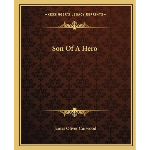 Son Of A Hero