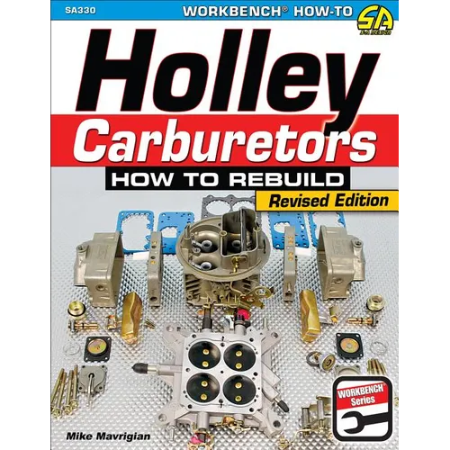 Holley Carburetors: How to Rebuild