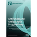 Antifungal and Antiparasitic Drug Delivery