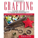 Crafting: 4 Books In 1: Crochet For Beginners, Knitting For Beginners, Macramé, Quilting For Beginners: Cultivate Your Hobbies T