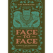 Face to Face: A Novel of the Reformation Volume 2