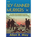 The Sly-Fanner Murders: The Birth of the Mayfield Road Mob; Cleveland's Most Notorious Mafia Gang