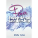 The Power of Exceptional Leadership