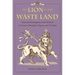 The Lion in the Waste Land: Fearsome Redemption in the Work of C. S. Lewis, Dorothy L. Sayers, and T. S. Eliot