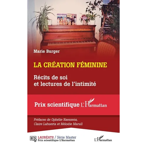 La création féminine: Récits de soi et lectures de l'intimité