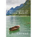 'The Choices of Adam Bailey': Book III: A Minnesota Lake Series Novel