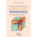 L'enseignement des identités remarquables: Un dispositif de formation initiale et continue