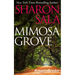 Mimosa Grove